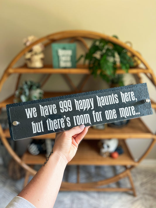 Room For One More Block Sign