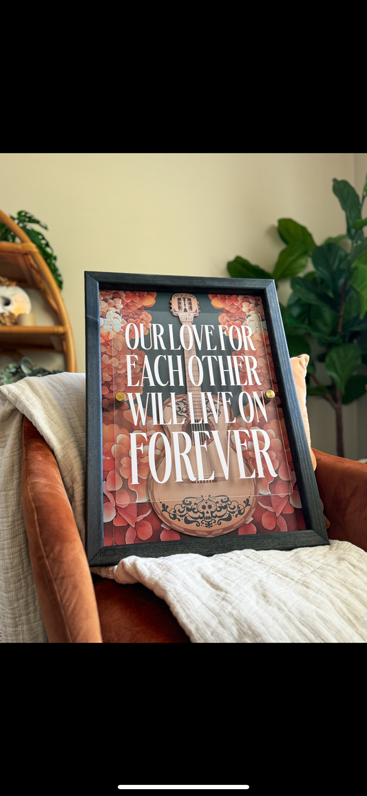 Love Lives Forever Sign