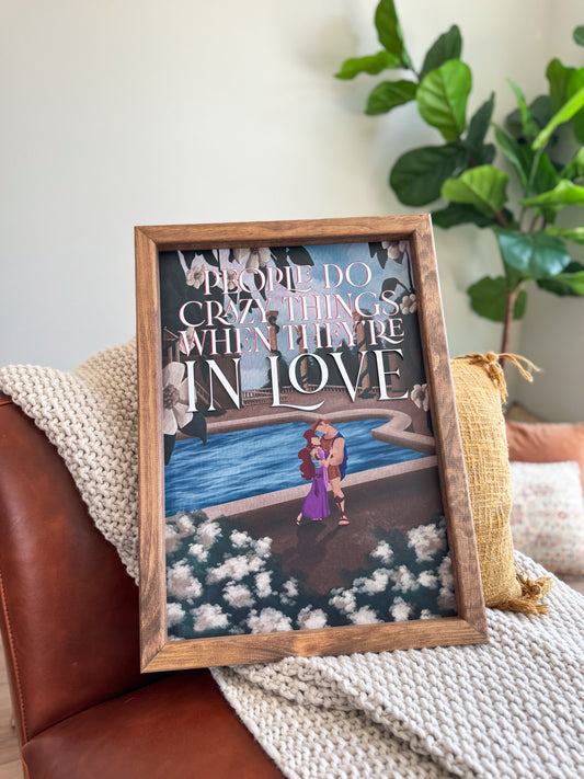 People Do Crazy Things - Framed Sign