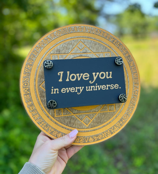 Every Universe Mini Sign