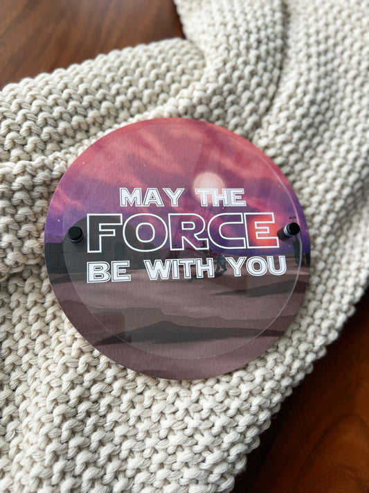 With The Force Mini Sign - LIMITED EDITION