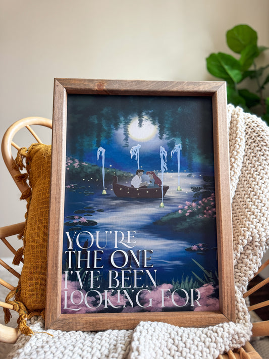 You're The One - Framed Sign