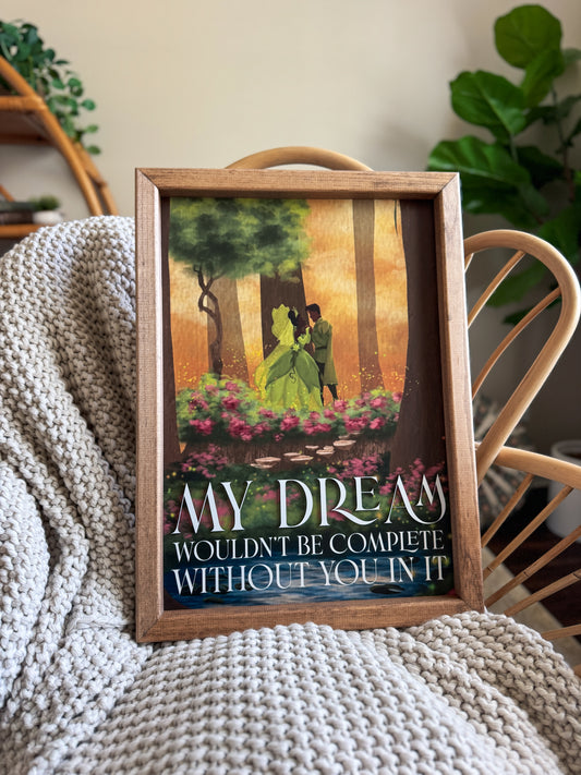 You Complete My Dreams Framed Sign