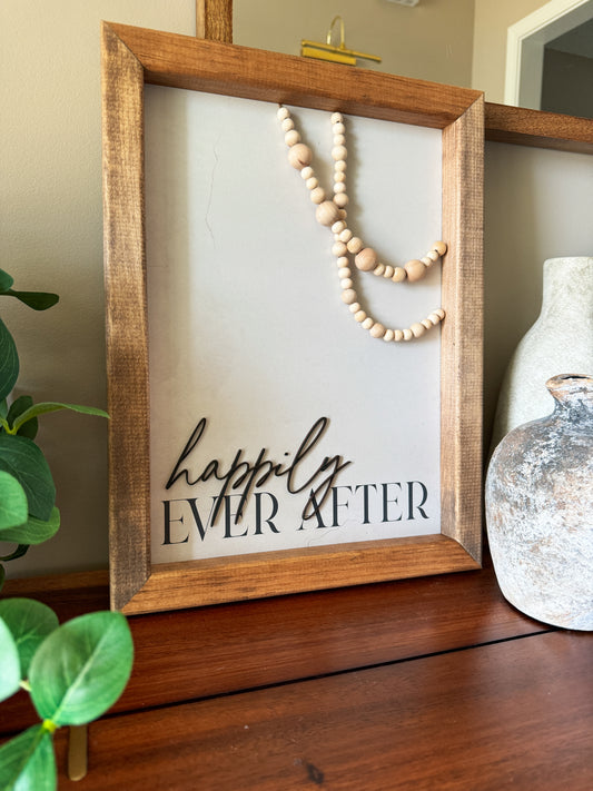 Happily Ever After Sign