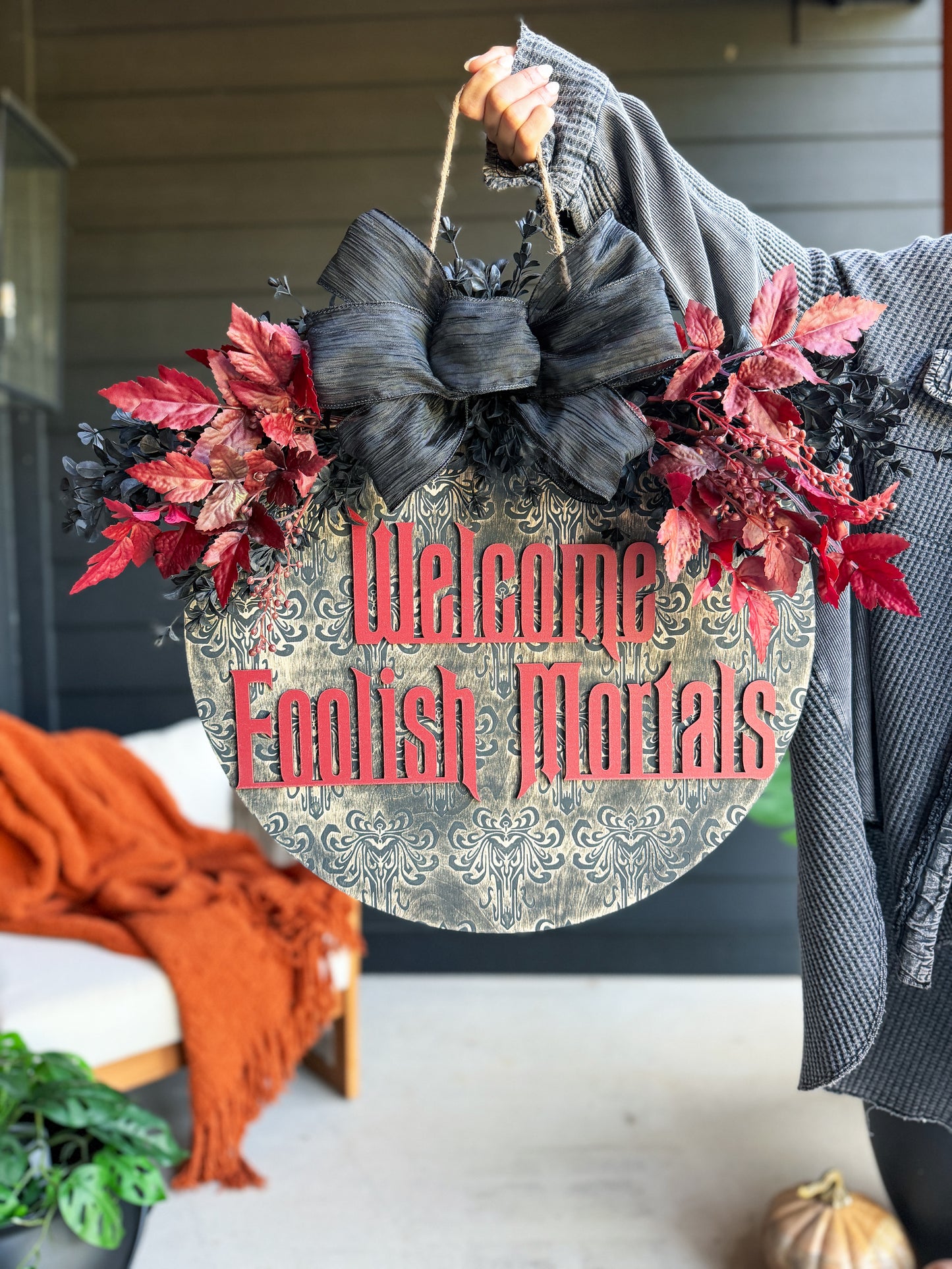 limited edition - Welcome Foolish Mortals Door Hanger