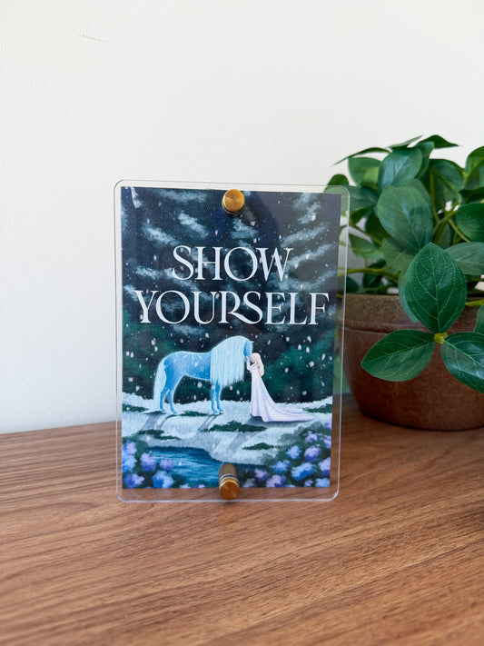 Show Yourself Mini Block Sign