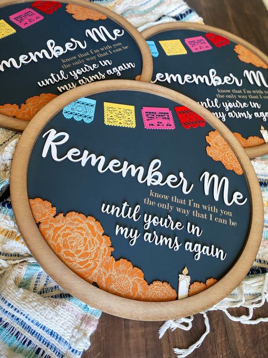 Remember Me Sign