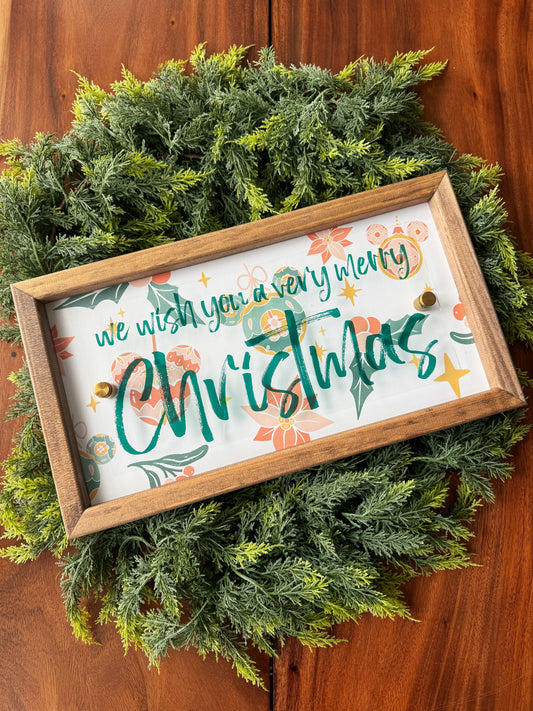 We Wish You Framed Sign