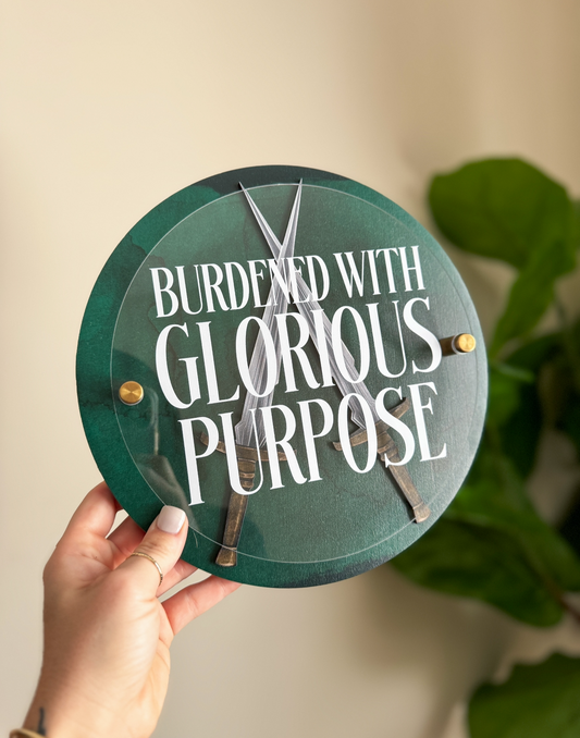 Glorious Purpose Mini Sign