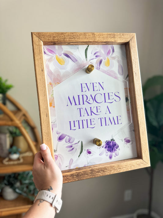 Miracles Floral Sign - LIMITED EDITION