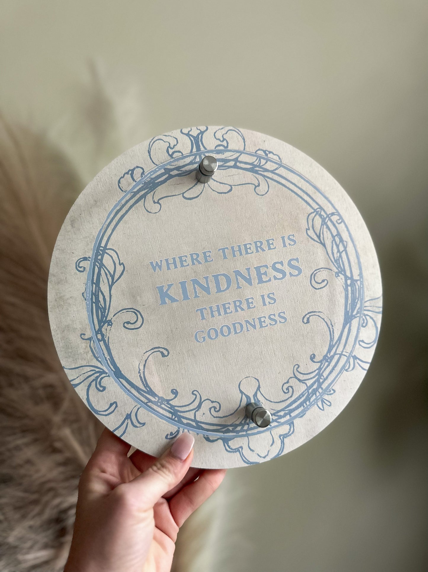 Kindness & Goodness Mini Sign